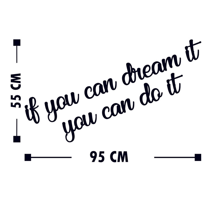 Decoratiune de Perete din Lemn Asi Home If You Can Dream It You Can Do It Lemn X95X55 cm