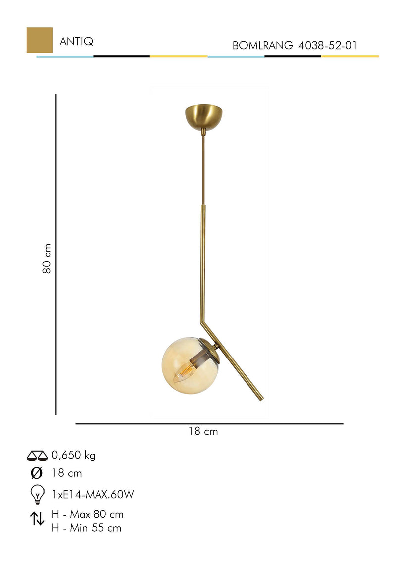 Lustra Moderna Bomlrang Asi Home , 1xE14-60 W, Antiq