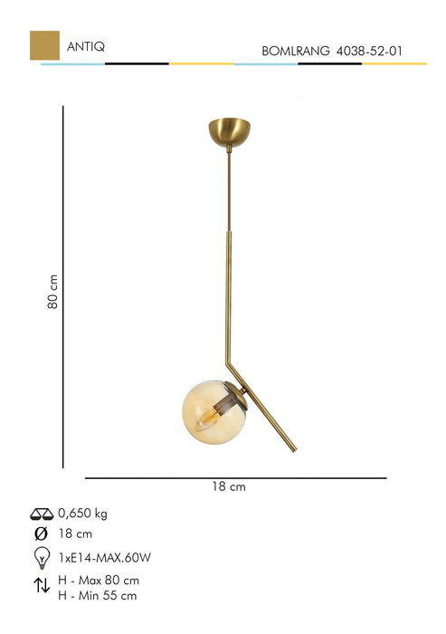 Lustra Moderna Bomlrang Asi Home , 1xE14-60 W, Antiq